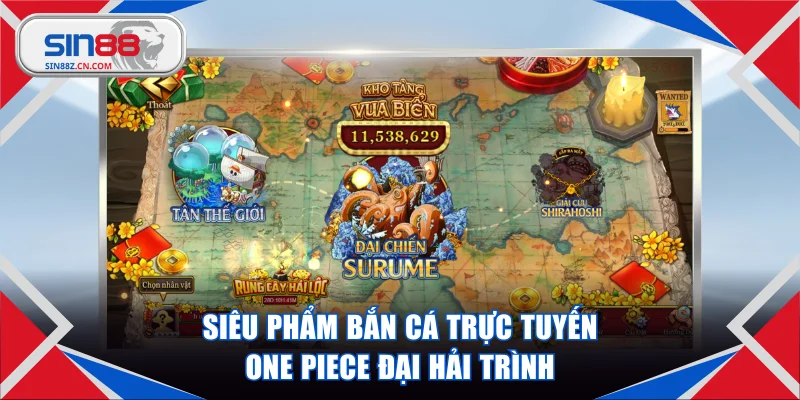 Siêu phẩm bắn cá trực tuyến One Piece Đại Hải Trình